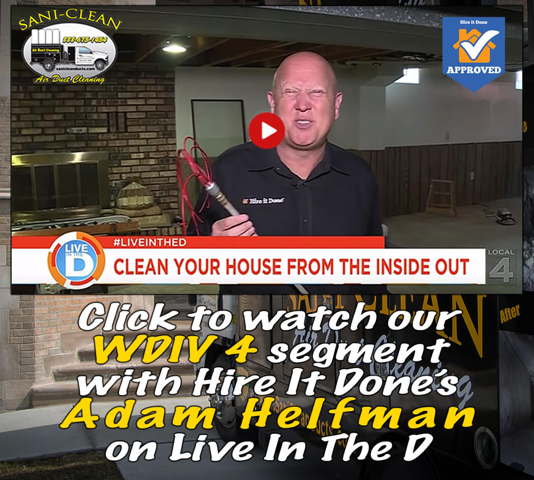See Sani-Clean on WDIV Channel 4 with Adam Helfmen of Hire It Done on youtube